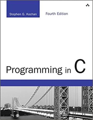 Programming in C (4th Edition) by Stephen G Format: PDF eTextbooks ISBN-13: 978-0321776419 ISBN-10: 0321776410 Delivery: Instant Download Authors: Stephen Kochan Publisher: Addison-Wesley Professional
