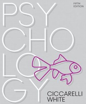 Psychology (5th Edition) Format: PDF eTextbooks ISBN-13: 978-0134636856 ISBN-10: 0134686985 Delivery: Instant Download Authors: Saundra K. Ciccarelli, J. Noland White Publisher: Pearson