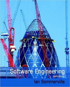 Software Engineering (10th Edition) by Ian Sommerville Format: PDF eTextbooks ISBN-13: 9781292096131 ISBN-10: 9781292096131 Delivery: Instant Download Authors: Ian Sommerville Publisher: Pearson