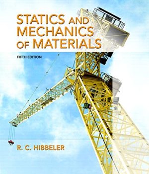 Statics and Mechanics of Materials (5th Edition) Format: PDF eTextbooks ISBN-13: 978-0134382593 ISBN-10: 9780134382593 Delivery: Instant Download Authors: Russell Hibbeler Publisher: Pearson