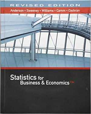 Statistics for Business & Economics (13th Edition) Format: PDF eTextbooks ISBN-13: 978-1337094160 ISBN-10: 1337094161 Delivery: Instant Download Authors: David Ray Anderson, Jeffrey D. Camm Publisher: Cengage
