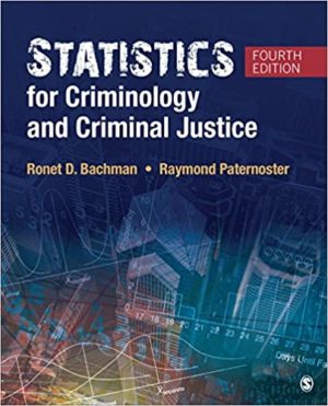 Statistics for Criminology and Criminal Justice (4th Edition) Format: PDF eTextbooks ISBN-13: 978-1506326108 ISBN-10: 1506326102 Delivery: Instant Download Authors: Ronet D. Bachman Publisher: SAGE