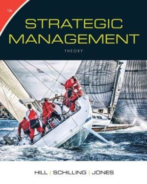 Strategic Management: Theory & Cases: An Integrated Approach(12th Edition) Format: PDF eTextbooks ISBN-13: 978-1305502277 ISBN-10: 1305502272 Delivery: Instant Download Authors: Charles W.L. Hill, Melissa A. Schilling, Gareth R. Jones Publisher: South Western Educational Publishing