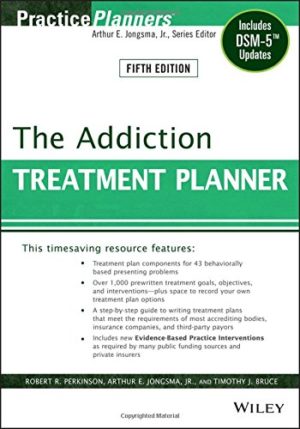 The Addiction Treatment Planner - Includes DSM-5 Updates (5th Edition) Format: PDF eTextbooks ISBN-13: 9781118414750 ISBN-10: 1118414756 Delivery: Instant Download Authors: Robert R. Perkinson, Arthur E. Jongsma Jr., Timothy J. Bruce Publisher: Wiley