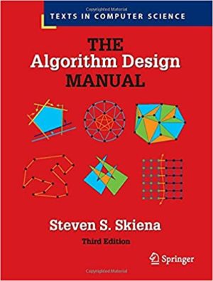 The Algorithm Design Manual (3rd Edition) Format: PDF eTextbooks ISBN-13: 978-3030542559 ISBN-10: 3030542556 Delivery: Instant Download Authors: Steven S. Skiena Publisher: ‎Springer