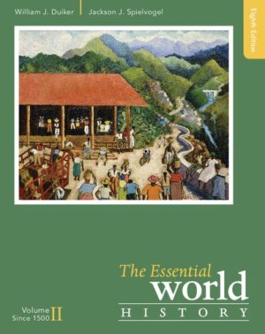 The Essential World History, Volume II - Since 1500 (8th Edition) Format: PDF eTextbooks ISBN-13: 978-1305645363 ISBN-10: 1305645367 Delivery: Instant Download Authors: William J. Duiker Publisher: Cengage