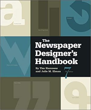 The Newspaper Designer's Handbook (7th Edition) Format: PDF eTextbooks ISBN-13: 978-0073512044 ISBN-10: 0073512044 Delivery: Instant Download Authors: Tim Harrower Publisher: McGraw-Hill Education