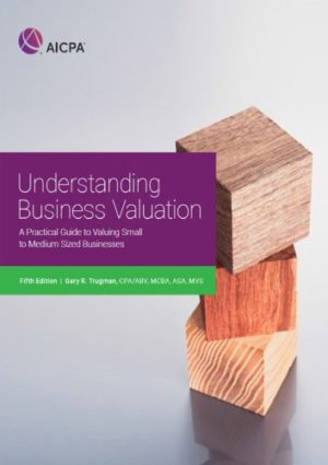 Understanding Business Valuation - A Practical Guide to Valuing Small to Medium Sized Businesses (5th Edition) Format: PDF eTextbooks ISBN-13: 978-1945498305 ISBN-10: 1945498307 Delivery: Instant Download Authors: Trugman Publisher: Wiley