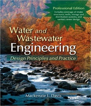 Water and Wastewater Engineering (1st Edition) Format: PDF eTextbooks ISBN-13: 978-0071713849 ISBN-10: 0071713840 Delivery: Instant Download Authors: Mackenzie Davis Publisher: McGraw-Hill Education