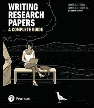 Writing Research Papers - A Complete Guide (16th Edition) Format: PDF eTextbooks ISBN-13: 978-0134519029 ISBN-10: 0134519027 Delivery: Instant Download Authors: James D. Lester Publisher: Pearson
