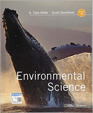 Environmental Science (16th Edition) Format: Epub eTextbooks ISBN-13: 978-1337569613 ISBN-10: 9781337569613 Delivery: Instant Download Authors: G. Tyler Miller Publisher: Cengage