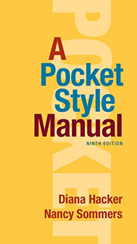 A Pocket Style Manual (Ninth Edition) Format: PDF eTextbooks ISBN-13: 978-1319169541 ISBN-10: 1319169546 Delivery: Instant Download Authors: Diana Hacker Publisher: Bedford