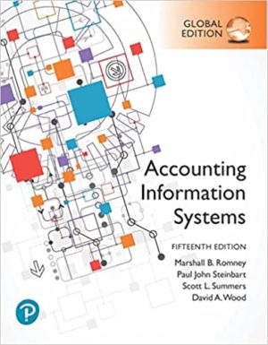 Accounting Information Systems (15th Edition) Global Edition Format: PDF eTextbooks ISBN-13: 978-1292353364 ISBN-10: 1292353368 Delivery: Instant Download Authors: Marshall Romney Publisher: Pearson