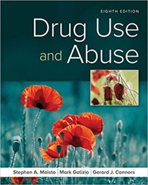 Drug Use and Abuse (8th Edition) Format: PDF eTextbooks ISBN-13: 978-1337408974 ISBN-10: 9781337408974 Delivery: Instant Download Authors: Stephen A. Maisto Publisher: Cengage