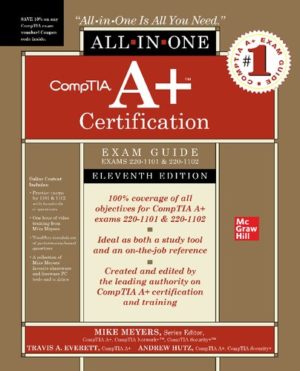 CompTIA A+ Certification All-in-One Exam Guide, Eleventh Edition (Exams 220-1101 & 220-1102) Format: PDF eTextbooks ISBN-13: 978-1264609901 ISBN-10: 1264609906 Delivery: Instant Download Authors: Travis Everett Publisher: McGraw Hill