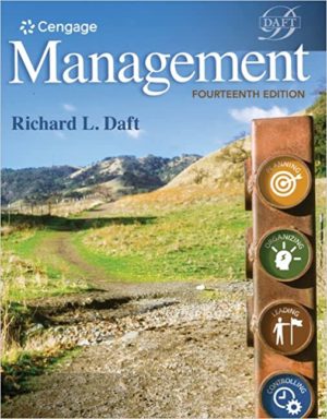 Management (14th Edition) by Richard L. Daft Format: PDF eTextbooks ISBN-13: 978-0357139752 ISBN-10: 0357139755 Delivery: Instant Download Authors: Richard L. Daft Publisher: Cengage