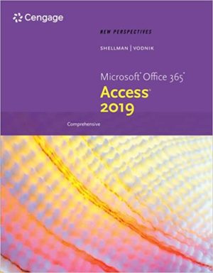 New Perspectives Microsoft Office 365 & Access 2019 Comprehensive (1st Edition) Format: PDF eTextbooks ISBN-13: 978-0357025758 ISBN-10: 035702575X Delivery: Instant Download Authors: Mark Shellman Publisher: Cengage