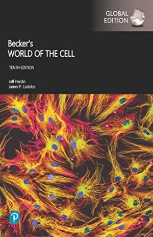 Becker's World of the Cell (10th Global Edition) Format: PDF eTextbooks ISBN-13: 978-1292426525 ISBN-10: 1292426527 Delivery: Instant Download Authors: Jeff Hardin Publisher: Pearson