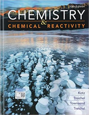 Chemistry and Chemical Reactivity (10th Edition) by John C. Kotz Format: PDF eTextbooks ISBN-13: 978-1337399074 ISBN-10: 1337399078 Delivery: Instant Download Authors: John C. Kotz Publisher: Cengage