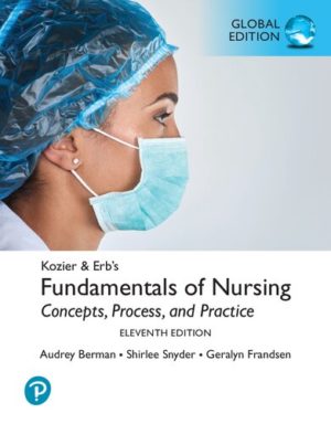 Kozier & Erb's Fundamentals of Nursing (11th Edition) Global Edition Format: PDF eTextbooks ISBN-13: 978-1292359793 ISBN-10: 129235979X Delivery: Instant Download Authors: Audrey Berman Publisher: Pearson