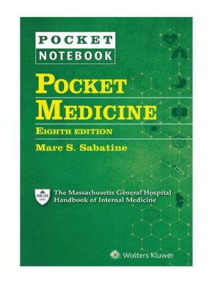 Pocket Medicine (8th Edition) by Dr. Marc S Sabatine Format: PDF eTextbooks ISBN-13: 978-1975182991 ISBN-10: 1975182995 Delivery: Instant Download Authors: Dr. Marc S Sabatine Publisher: LWW