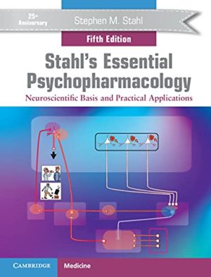 Stahl's Essential Psychopharmacology - Neuroscientific Basis and Practical Applications (5th Edition) Format: PDF eTextbooks ISBN-13: 978-1108971638 ISBN-10: 1108971636 Delivery: Instant Download Authors: Stephen M. Stahl Publisher: Cambridge 
