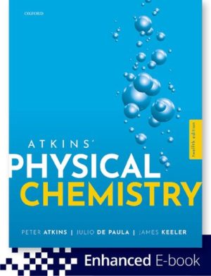 Atkins’ Physical Chemistry (12th Edition) Format: PDF eTextbooks ISBN-13: 978-0198769866 ISBN-10: 0198769865 Delivery: Instant Download Authors: Peter Atkins Publisher: Oxford University Press