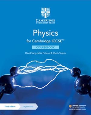 Cambridge IGCSE™ Physics Coursebook (Cambridge International IGCSE) 3rd Edition Format: PDF eTextbooks ISBN-13: 978-1108888073 ISBN-10: 1108888070 Delivery: Instant Download Authors: David Sang  Publisher: Cambridge University