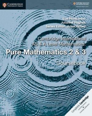 Cambridge International AS & A Level Mathematics - Pure Mathematics 2 & 3 Coursebook Format: PDF eTextbooks ISBN-13: 978-1108407199 ISBN-10: 9781108407199 Delivery: Instant Download Authors: Sue Pemberton  Publisher: Cambridge University