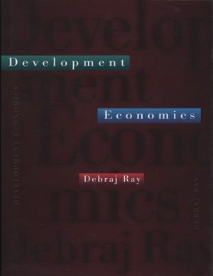 Development Economics by Debraj Ray Format: PDF eTextbooks ISBN-13: 978-0691017068 ISBN-10: 0691017069 Delivery: Instant Download Authors: Debraj Ray  Publisher: Princeton University Press