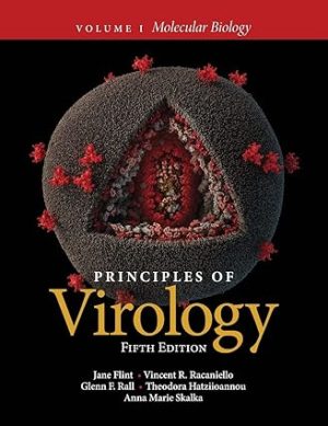 Principles of Virology (5th Edition) Format: PDF eTextbooks ISBN-13: 978-1683672845 ISBN-10: 1683672844 Delivery: Instant Download Authors: Jane Flint Publisher: ASM Press
