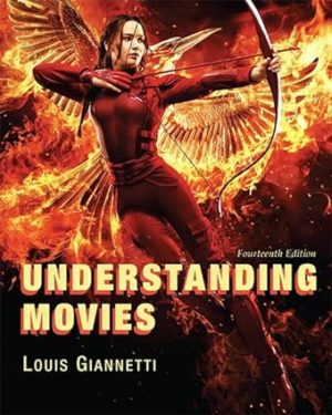 Understanding Movies (14th Edition) Format: PDF eTextbooks ISBN-13: 978-0134492087 ISBN-10: 0134492080 Delivery: Instant Download Authors: Louis Giannetti  Publisher: Pearson