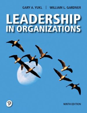 Leadership In Organizations (9th Edition) Format: PDF eTextbooks ISBN-13: 978-0136202004 ISBN-10: 0136202004 Delivery: Instant Download Authors:  Gary A. Yukl Publisher: Pearson